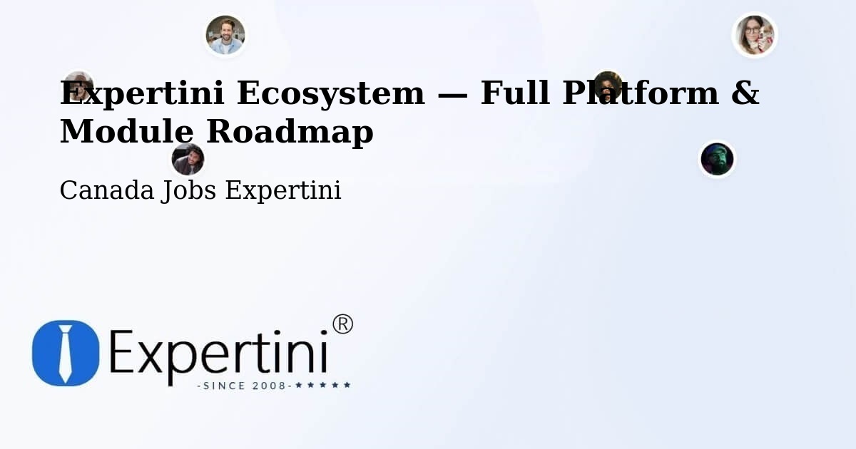 Expertini Ecosystem — Full Platform & Module Roadmap – North York